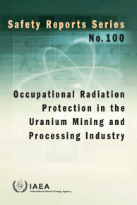 Occupational Radiation Protection in the Uranium Mining and Processing Industry