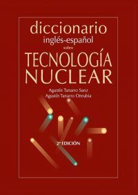 English-Spanish dictionary of nuclear technology