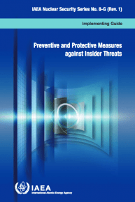 Preventive and Protective Measures against Insider Threats. IAEA Nuclear Security Series No. 8-G (Rev.1)